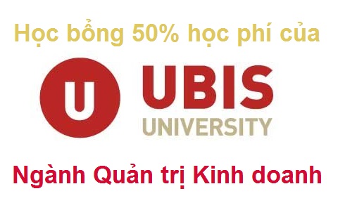 [Học bổng du học Thụy Sỹ] - Học bổng 50% tại Đại học UBIS ngành Quản trị Kinh doanh