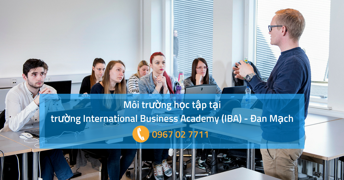 Môi trường học tập tại trường International Business Academy (IBA) - Đan Mạch