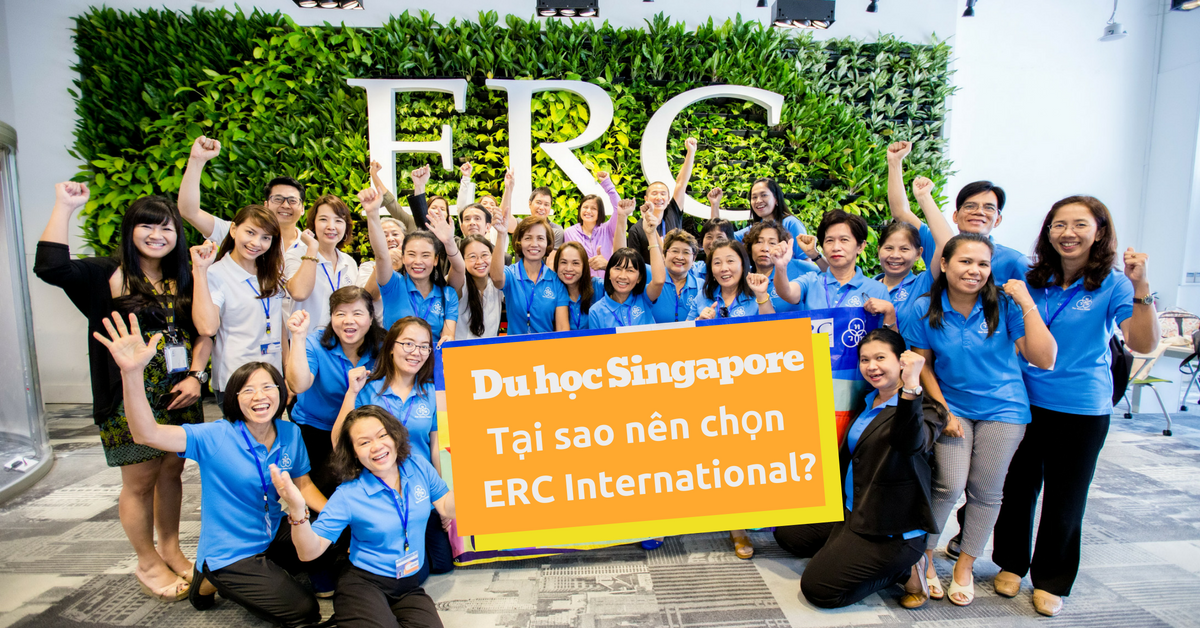 Tại sao nên chọn du học Singapore tại ERC Institute