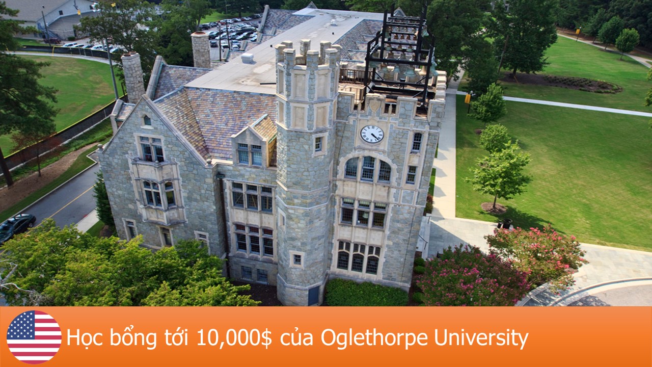Cơ hội học bổng 10,000$ với ngành kỹ thuật tại Oglethorpe, Mỹ