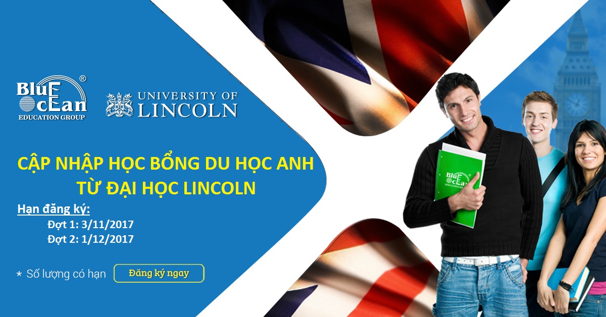 Cập nhật Danh sách Học bổng du học Anh quốc từ Đại học Lincoln